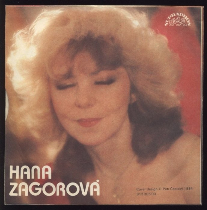 Hana Zagorová; Stanislav Hložek - Naše láska ztrácí L / Velikánský umění
