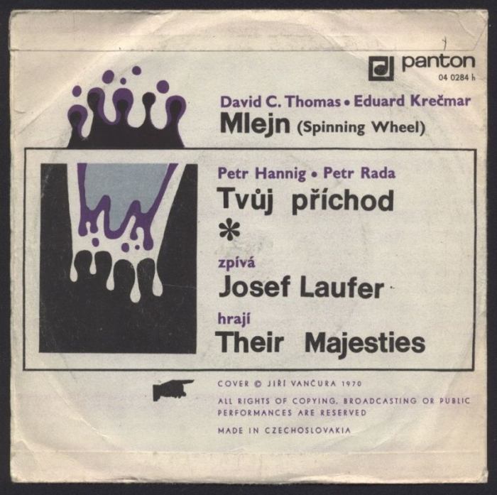 Josef Laufer, Their Majesties - Mlejn / Tvůj příchod