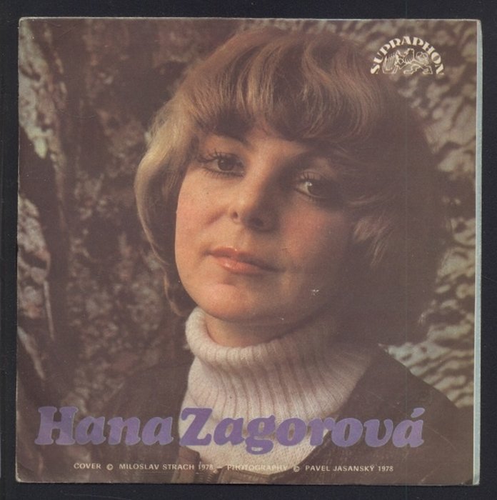 Hana Zagorová - Nápad (Everybody's Rocking') / Sloky trochu smutné lásky (SP)