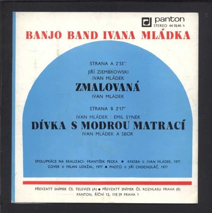 Banjo Band Ivana Mládka - Zmalovaná / Dívka s modrou matrací (SP)
