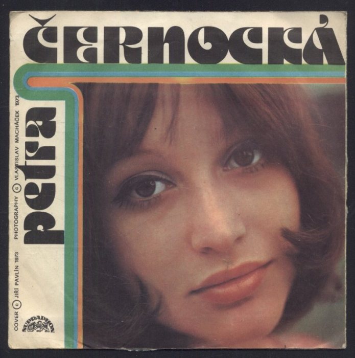 Petra Černocká - Adié, řeknu Vám / Pouštím po vodě proutí (SP)