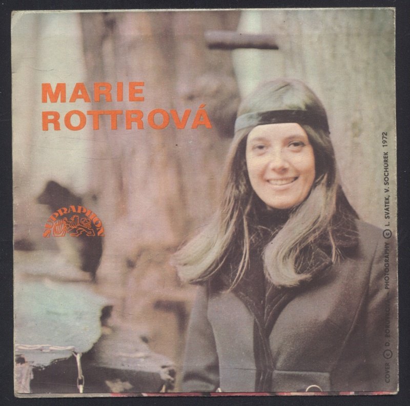 Marie Rottrová - Markétka / Až přijde tvůj čas (SP)