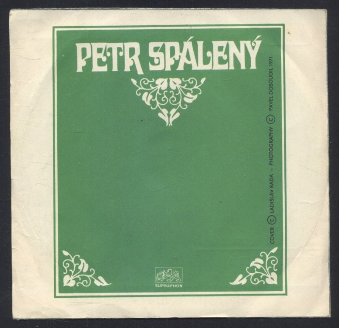 Petr Spálený - Tahle píseň věčná zdá se / Diamantová nevěsta (SP)