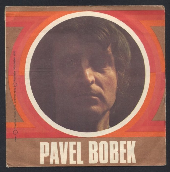 Pavel Bobek - Nedělní ráno / Moje oči bloudí (SP)
