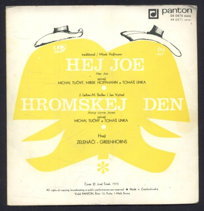 Greenhorns Zelenáči - Hej Joe / Hromskej den (SP)