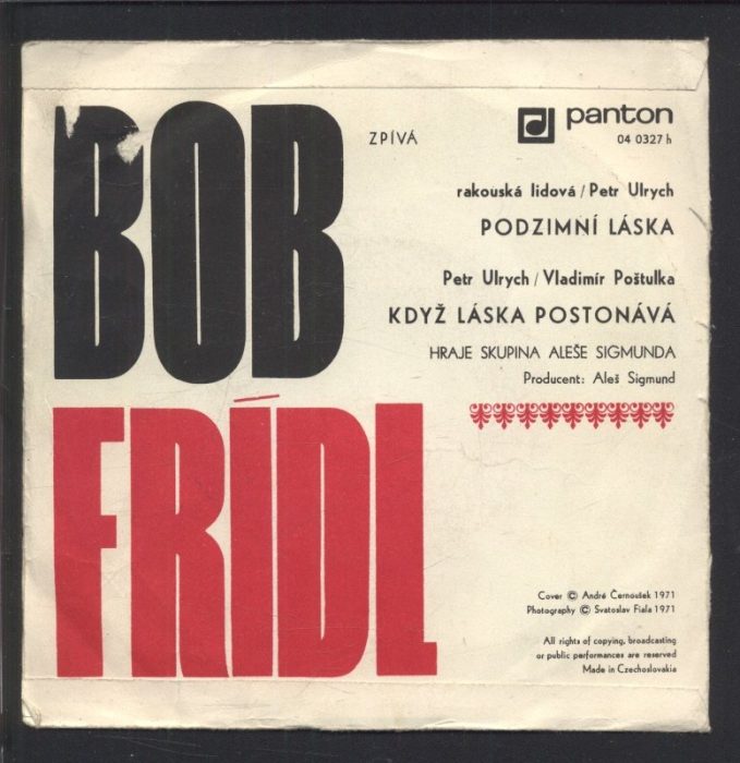 Bob Frídl - Když láska postonává / Podzimní láska (SP)