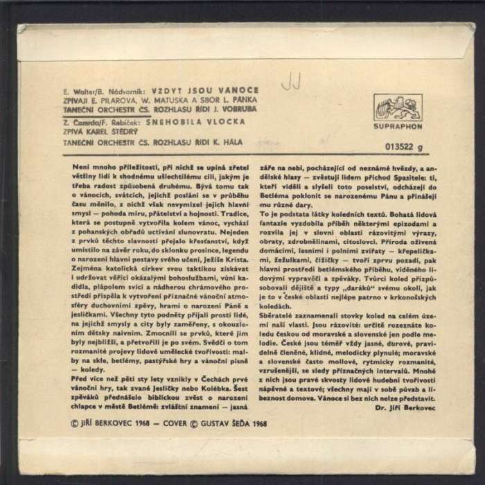E. Pilarová, W. Matuška; Karel Štědrý - Vždyť jsou Vánoce / Sněhobílá vločka (SP)
