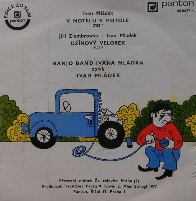 Banjo Band Ivana Mládka - V motelu v Motole / Džínový velorex