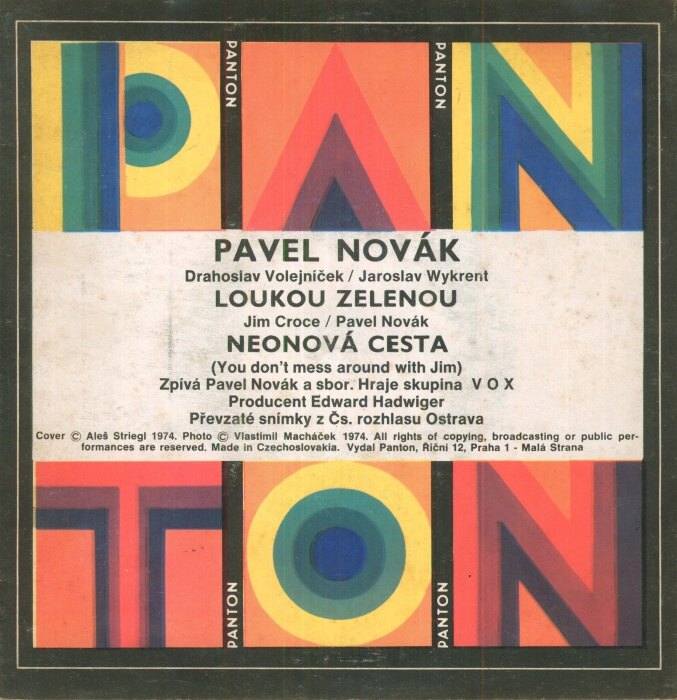 Pavel Novák - Loukou zelenou / Neonová cesta