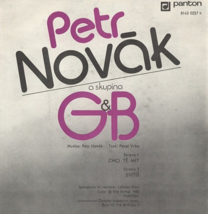 Petr Novák; George a Beatovens - Chci tě mít / Svítíš