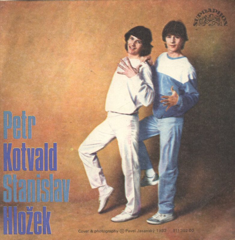 Stanislav Hložek  a  Petr Kotvald - Krejčí (You Drive Me Crazzy) / Tak si vyber