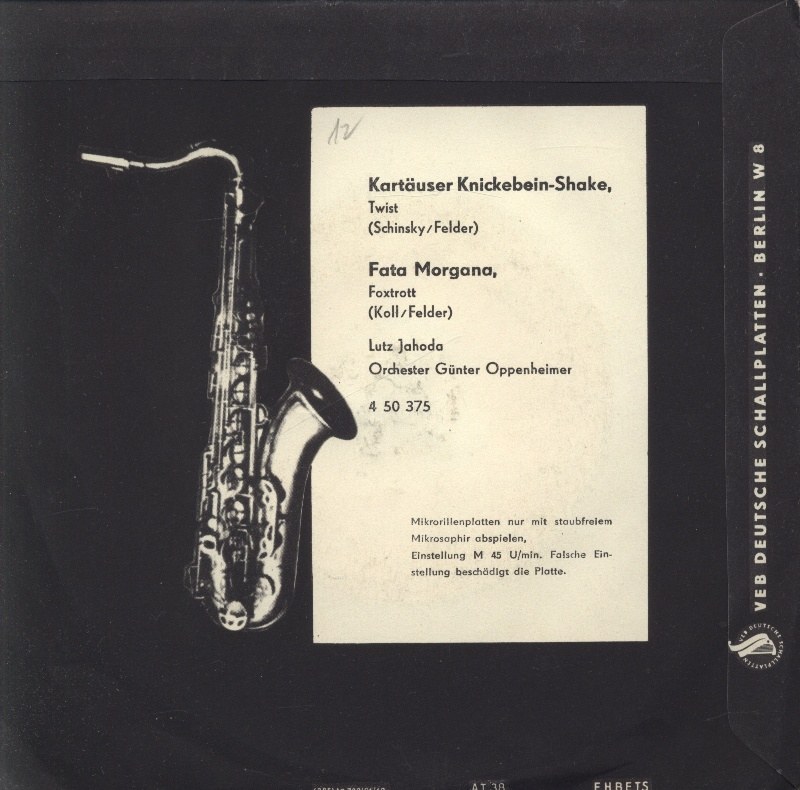 Lutz Jahoda, Orchester Günter Oppenheimer Kartauser Knickebein-Shake / Fata Morgana