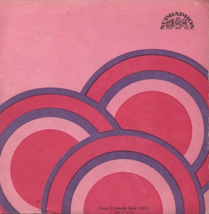 F.R.Čech, J.Hopp, K.Kahovec, M.Schellinger - Jaký jsem byl / Diskotéka