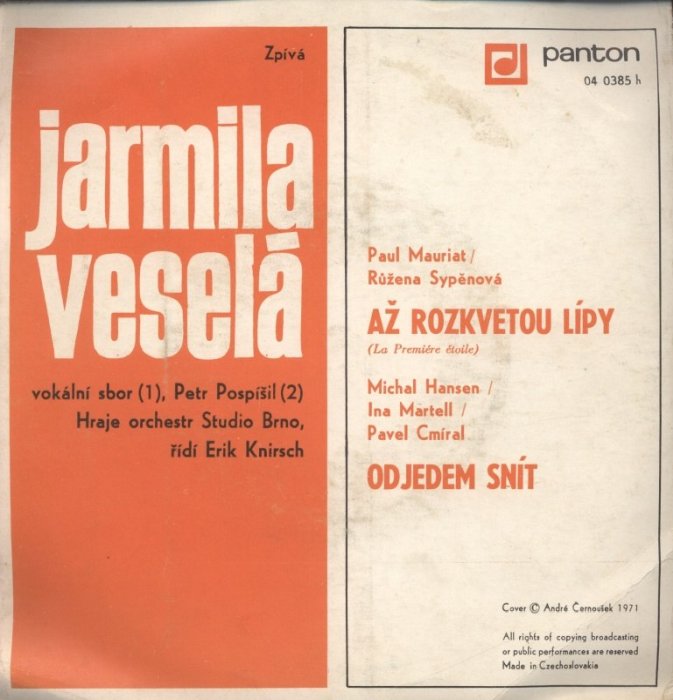 Jarmila Veselá - Až rozkvetou lípy / Odjedeme snít