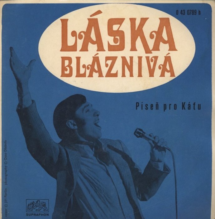 Karel Gott - Láska bláznivá / Píseň pro Káťu