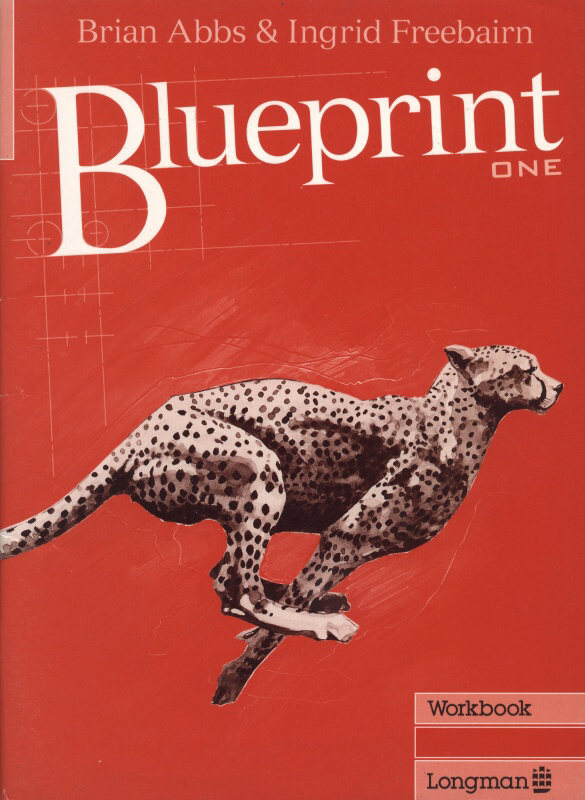Abbs, Brian; Frebairn, Ingrid - Blueprint One. Student's Book  plus  Workbook