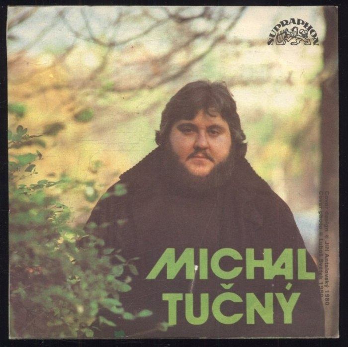 Michal Tučný - Báječná ženská / Koukám, jak celá země vstává (SP)