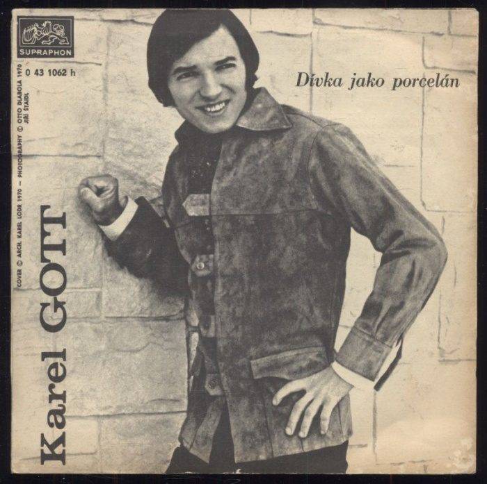 Karel Gott - Má první láska se dnes vdává / Dívka jako procelán (SP)