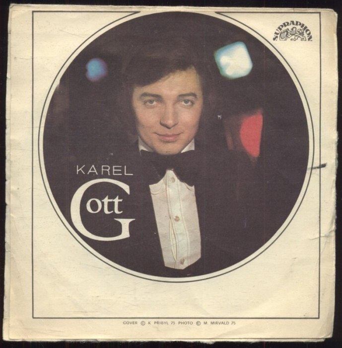 Karel Gott - Nápoj lásky č. 10 / V kartách já smůlu mám (SP)