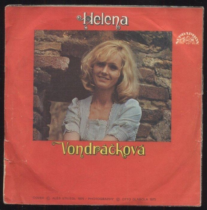 Helena Vondráčková - Lásko má, já stůňu / Do věží (SP)