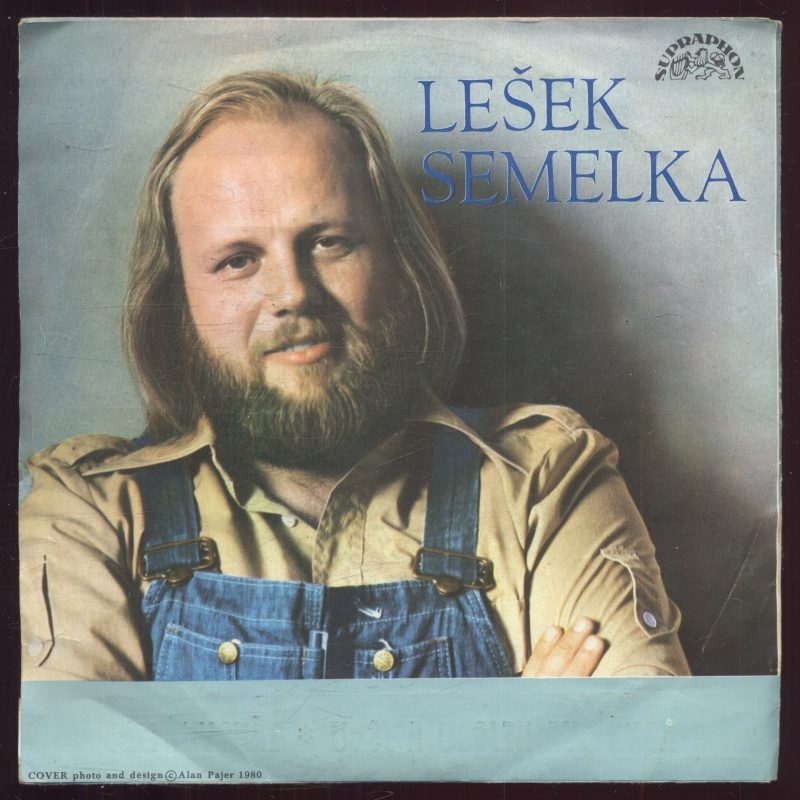 Lešek Semelka - Když dva nejsou a jsou / Zánovní lidi (SP)