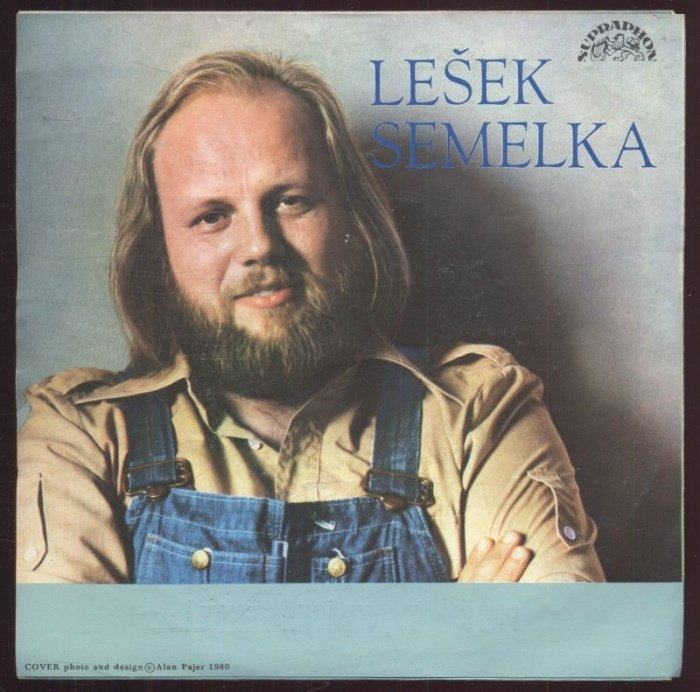 Lešek Semelka - Proč / Ty, krásná ženská (SP)