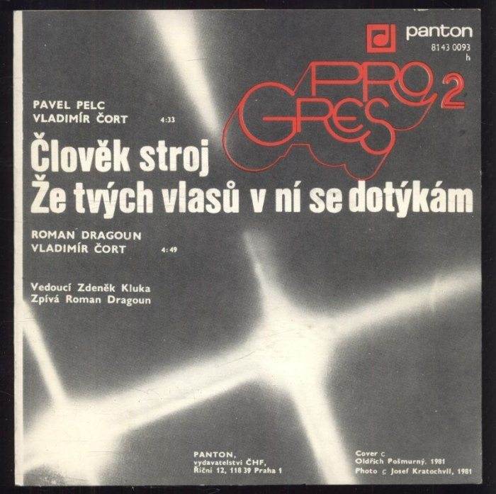 Pregres 2 - Člověk stroj / Že tvých vlasů v ní se dotýkám (SP)