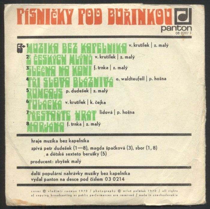 Petr Dudešek, Muzika bez kapelníka - Písničky pod buřinkou (SP)