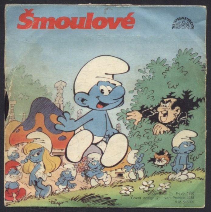 Iveta Bartošová, Stanislav Hložek - Šmoulové: Šmoulí ráj (In The Bright Smurf Shine) / My jsme ta Šmoulata (SP)