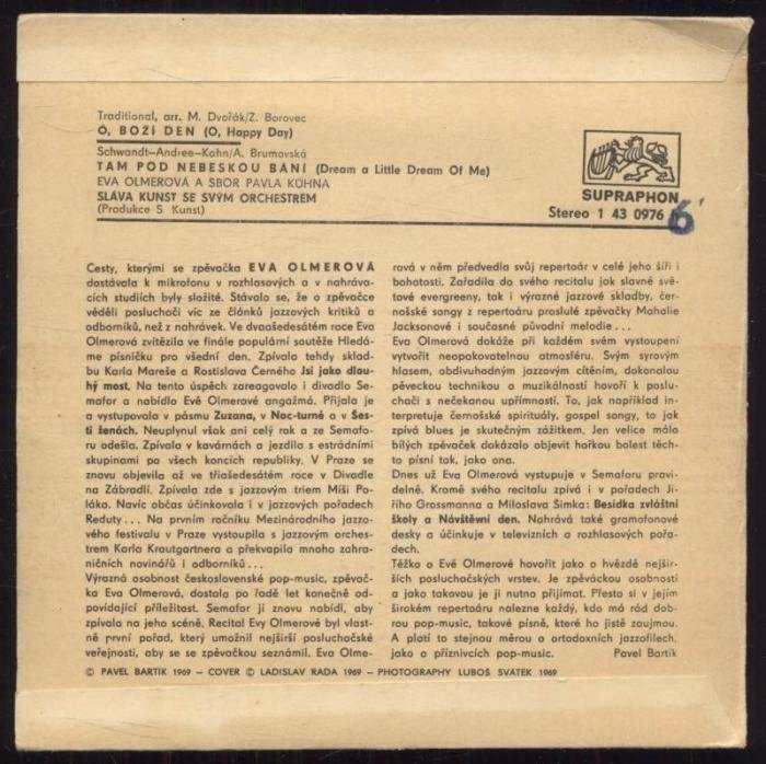Eva Olmerová - Ó, boží den / Tam pod nebeskou bání (SP)