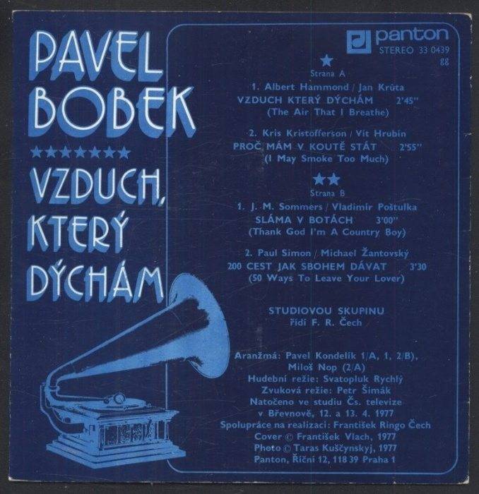 Pavel Bobek - Vzduch který dýchám; Proč mám v koutě stát / Sláma v botách; 200 cest jak sbohem dávat (EP)