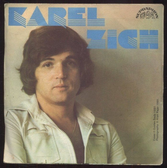 Karel Zich - Paráda / Žárlím na tvůj stín (SP)