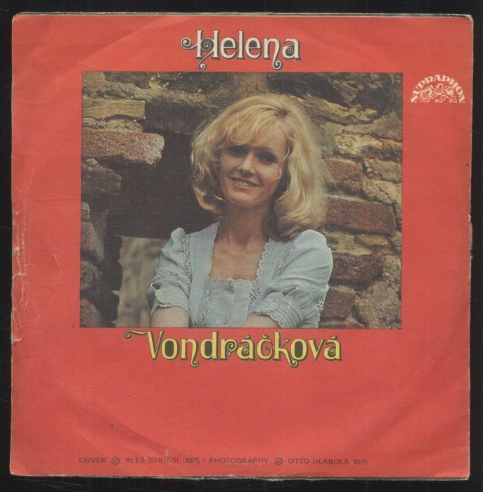 Helena Vondráčková - Trémou nedýcháš / Láska tvoje jméno má (SP)