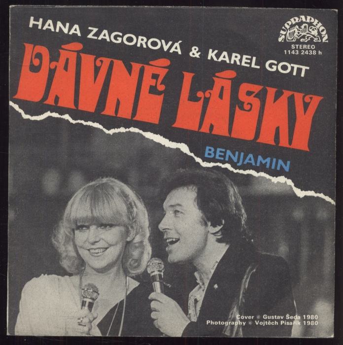 Hana Zagorová, Karel Gott - Dávné lásky / Benjamin (SP)