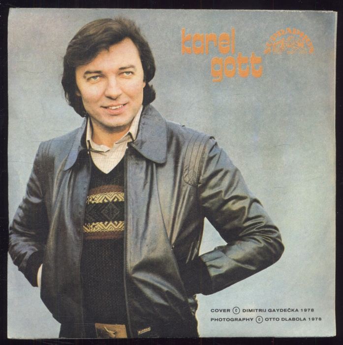Karel Gott - Už dávno dal jsem ti klíč / Vítr v zádech mám (SP)