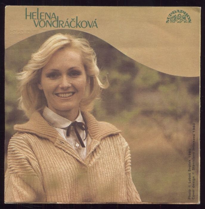 Helena Vondráčková - Hej, ty tam / Sblížení (SP)