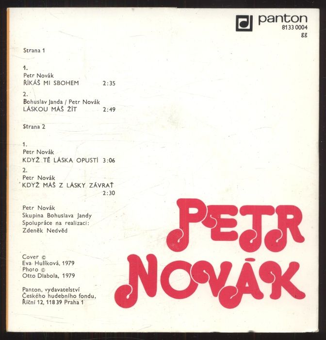Petr Novák - Říkáš mi sbohem; Láskou máš žít / Když tě láska opustí; Když máš z lásky závrať (EP)