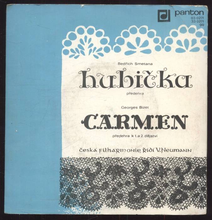 Bedřich Smetana - Hubička - předehra / Georges Bizet - Carmen - předehra k 1. a 2. dětství (SP)