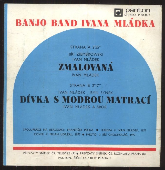 Banjo band Ivana Mládka - Zmalovaná / Dívka s modrou matrací (SP)