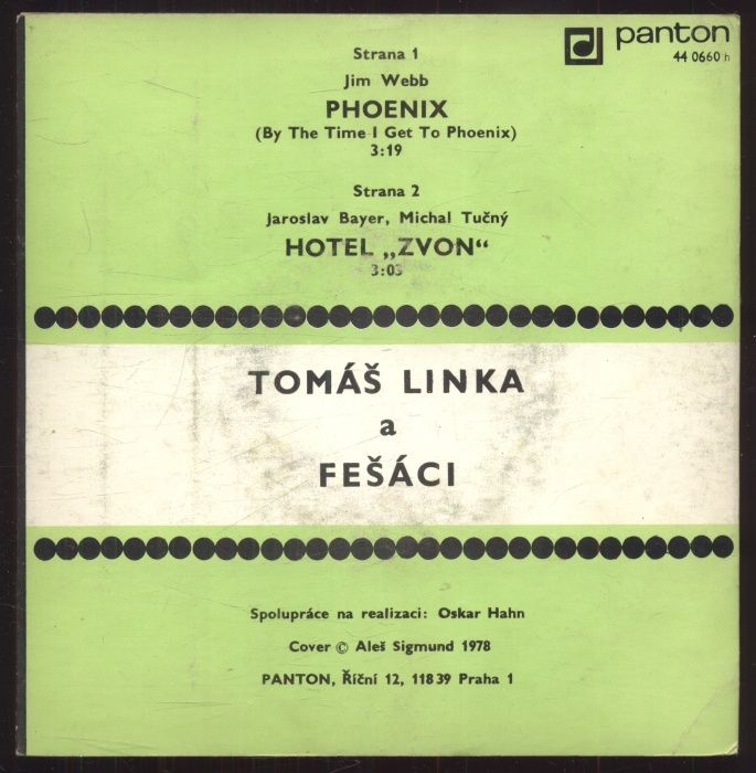 Tomáš Linka a Fešáci - Phoenix / Hotel "Zvon" (SP)