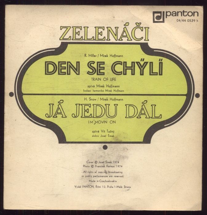 Zelenáči - Den se chýlí / Já jedu dál (SP)