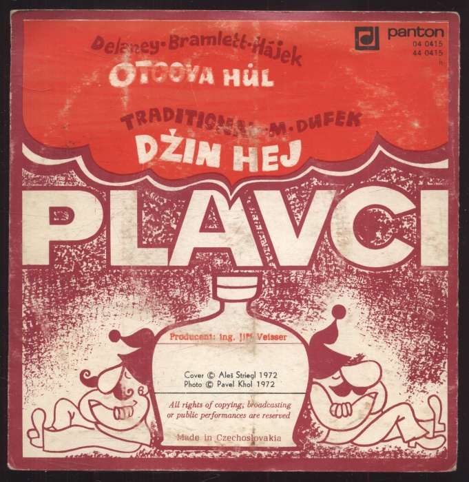 Plavci - Otcova hůl / Džin hej (SP)