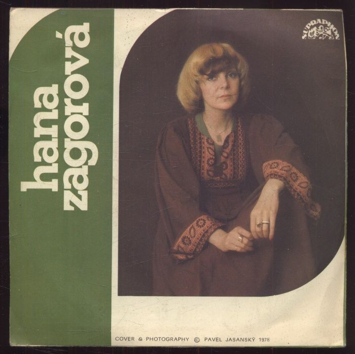 Hana Zagorová - Přítel čas / Nejspíš nespíš (SP)