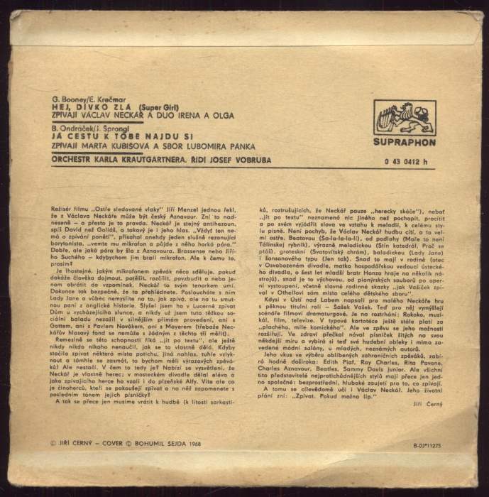 Václav Neckář - Hej, dívko zlá / Já cestu k tobě najdu si (SP)