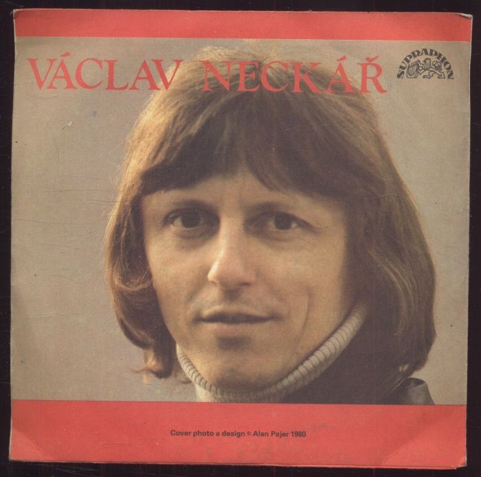 Václav Neckář - Mám svůj den / Tvůj hlas, tvůj dech, ústa tvá (SP)