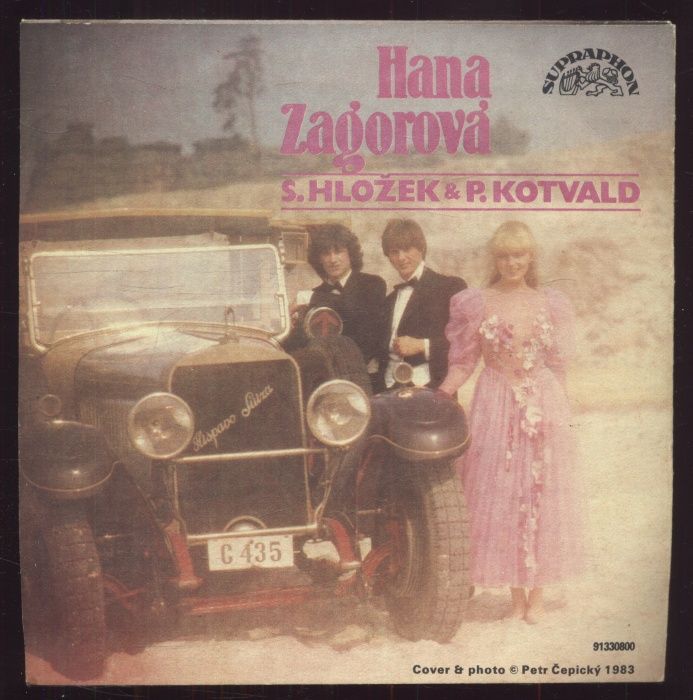 Hana Zagorová, Stanislav Hložek a Petr Kotvald - Jinak to nejde / Ahoj, léto (SP)