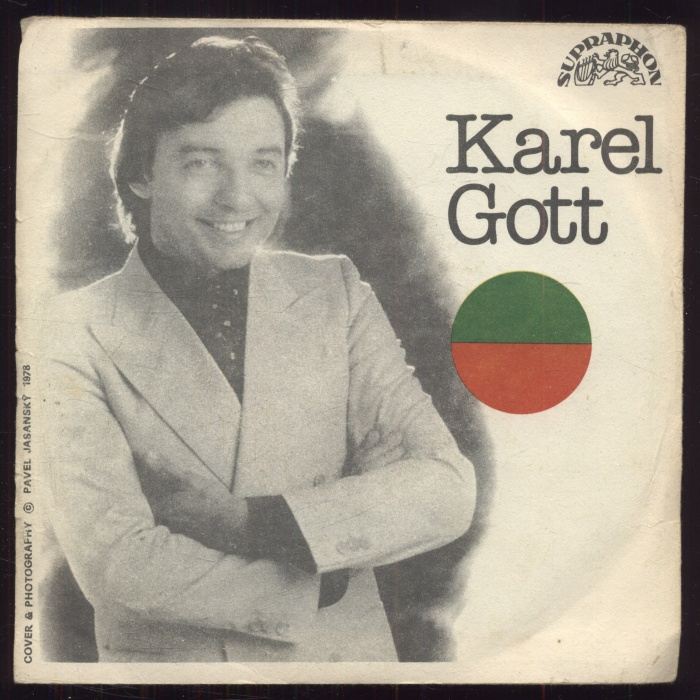 Karel Gott - Rikitiky lásko má / O dvě vrátka dál (SP)