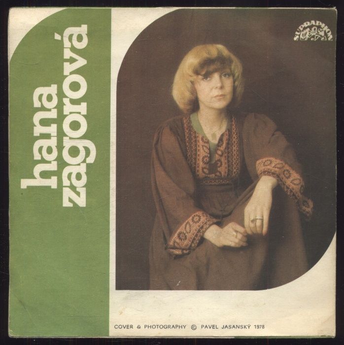Hana Zagorová - Ta pusa je tvá / Kosmický sen (SP)