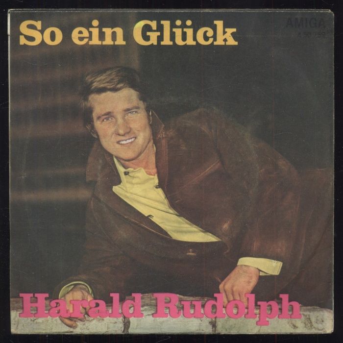 Harald Rudolph - Doch das Schönste daran / So ein Glück (SP)