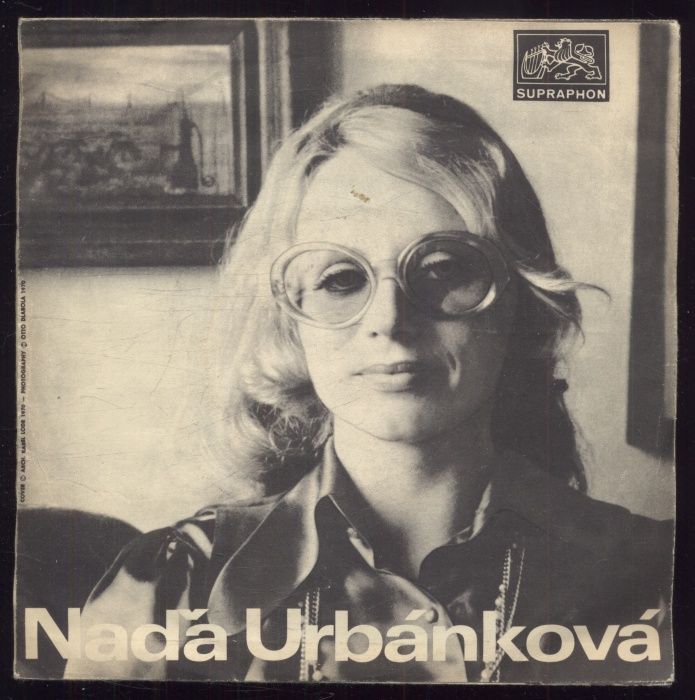 Naďa Urbánková - Půlnoc je období zlé / Tobě náležel čas (SP)